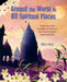 Around the World in 80 Spiritual Places