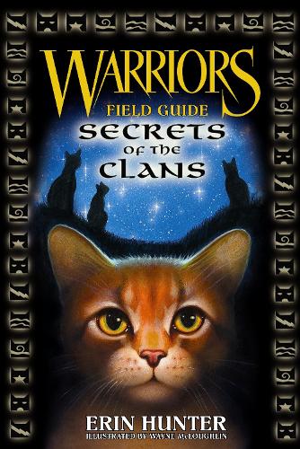 Warriors: Secrets of the Clans