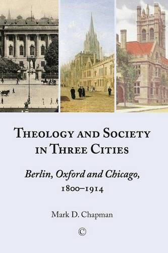 Theology and Society in Three Cities