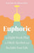 Euphoric