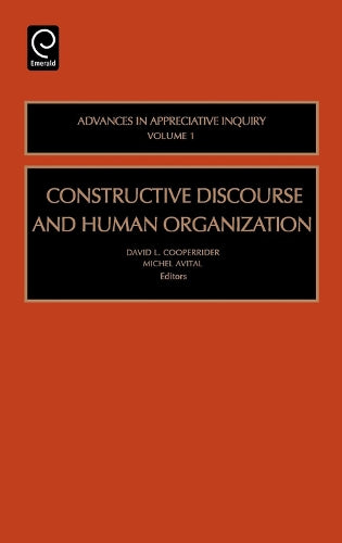 Constructive Discourse and Human Organization
