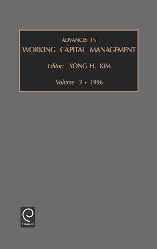 Advances in Working Capital Management