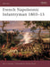 French Napoleonic Infantryman 1803–15