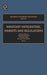 Monetary Integration, Markets and Regulations