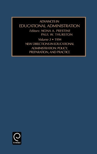 New Directions in Educational Administration