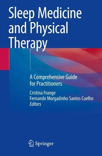 Sleep Medicine and Physical Therapy