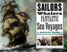 Sailors, Whalers, Fantastic Sea Voyages
