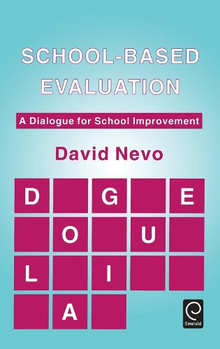 School-based Evaluation