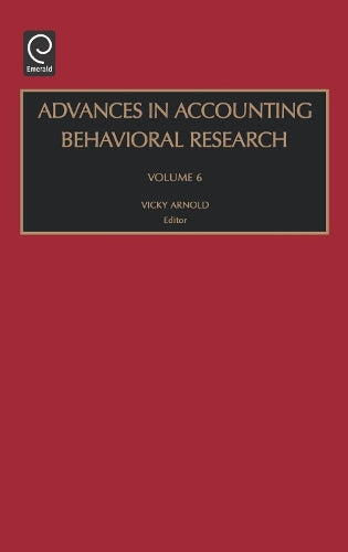 Advances in Accounting Behavioral Research