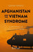 Afghanistan and the Vietnam Syndrome