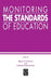 Monitoring the Standards of Education