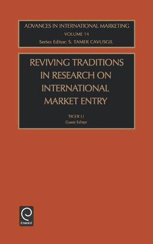 Reviving Traditions in Research on International Market Entry