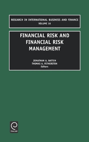 Financial Risk and Financial Risk Management