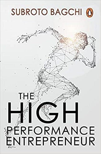 The High Performance Entrepreneur