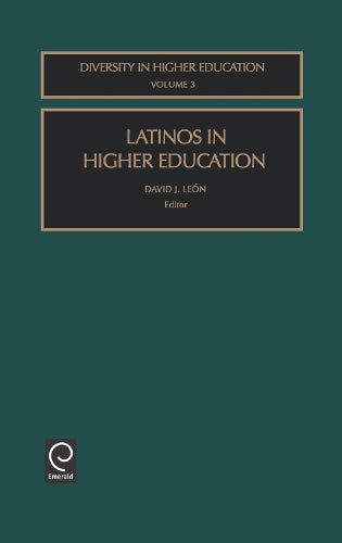 Latinos in Higher Education