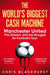 The World's Biggest Cash Machine
