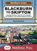 Blackburn To Skipton.