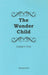 THE WONDER CHILD #4
