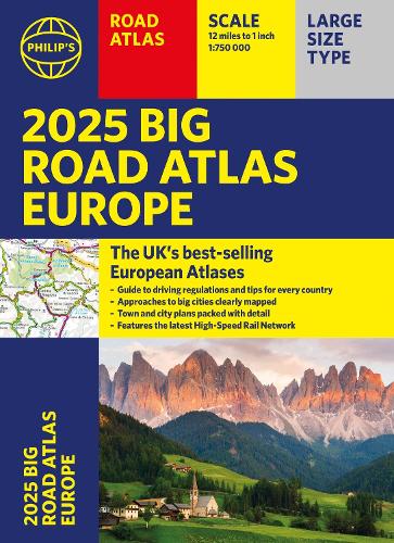 2025 Philip's Big Road Atlas of Europe: (A3 Paperback) (Philip's Road Atlases