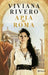 Apia de Roma (Novela Histórica) / Apia of Rome (a Historical Novel)
