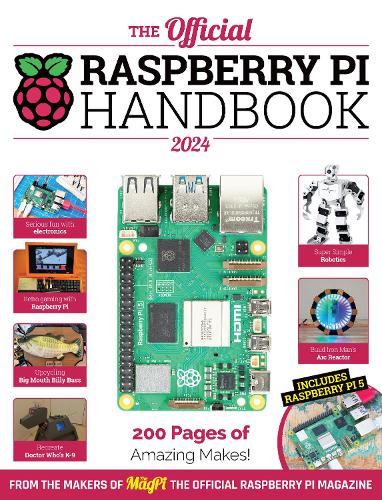 The Official Raspberry Pi Handbook