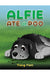Alfie Ate a Poo