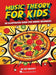Music Theory for Kids