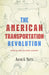 The American Transportation Revolution
