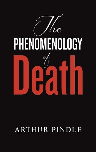 The Phenomenology of Death