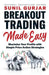 Breakout Trading Made Easy