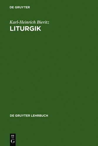 Liturgik (de Gruyter Lehrbuch) (German Edition