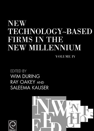 New Technology-Based Firms in the New Millennium