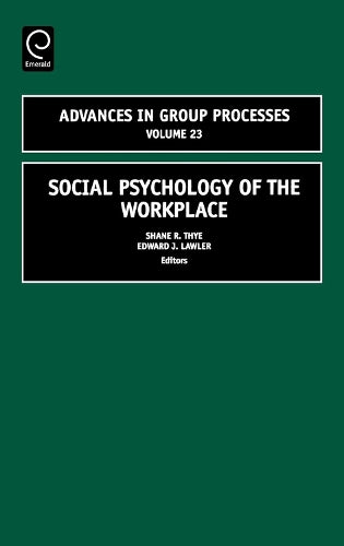 Social Psychology of the Workplace
