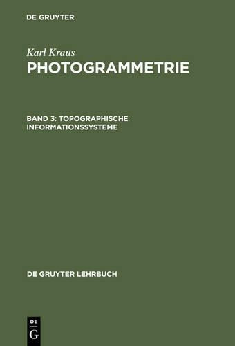 Topographische Informationssysteme (De Gruyter Lehrbuch) (German Edition