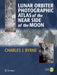 Lunar Orbiter Photographic Atlas of the Near Side of the Moon