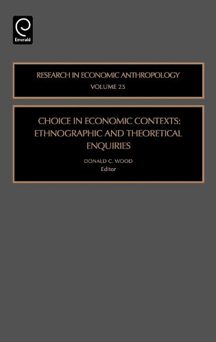 Choice in Economic Contexts