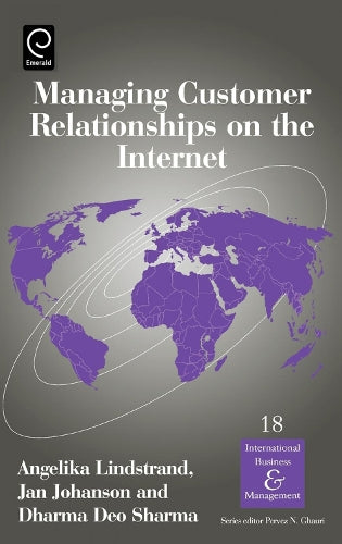Managing Customer Relationships on the Internet
