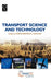 Transport Science and Technology