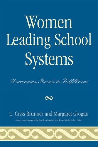 Women Leading School Systems