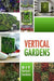 Vertical Gardens - DIY Vertical Gardens