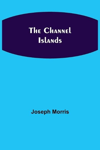 The Channel Islands
