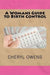 A Womans Guide to Birth Control