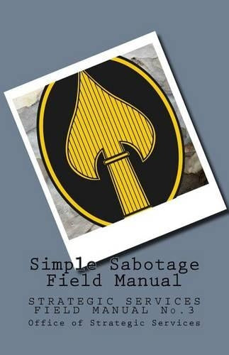 Simple Sabotage Field Manual