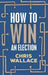 How to Win an Election