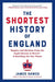 The Shortest History of England