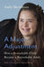 A Major Adjustment