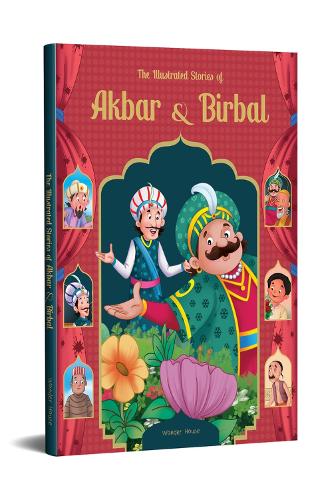Illustrated Stories of Akbar and Birbal,The