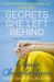 Secrets She Left Behind