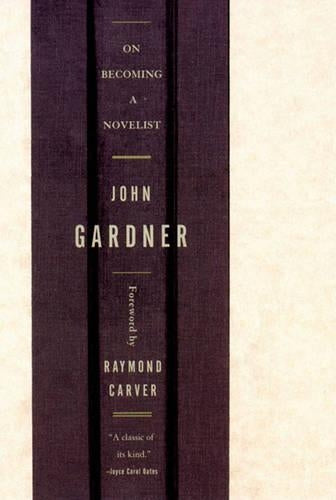 On Becoming a Novelist