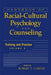 Handbook of Racial-Cultural Psychology and Counseling, Volume 2